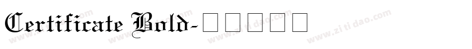 Certificate Bold字体转换